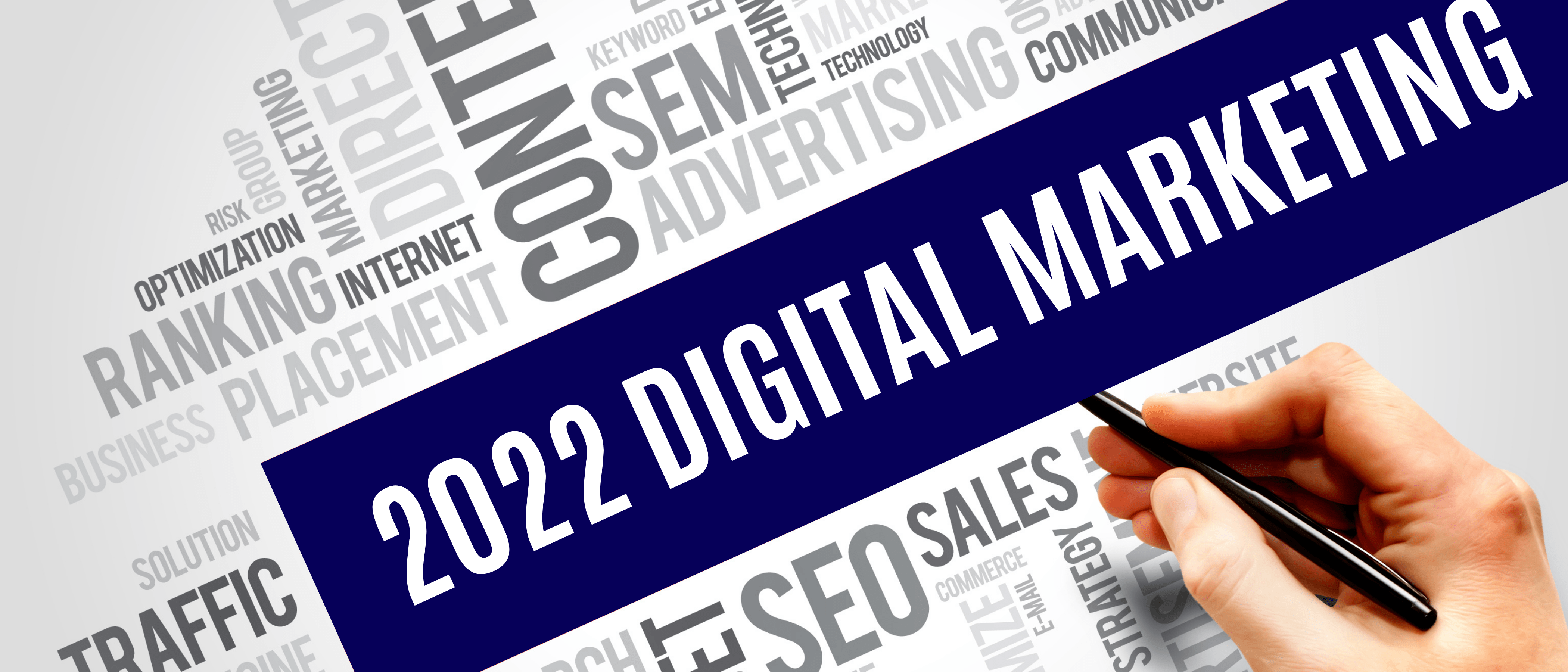 Digital Marketing Trends for 2022