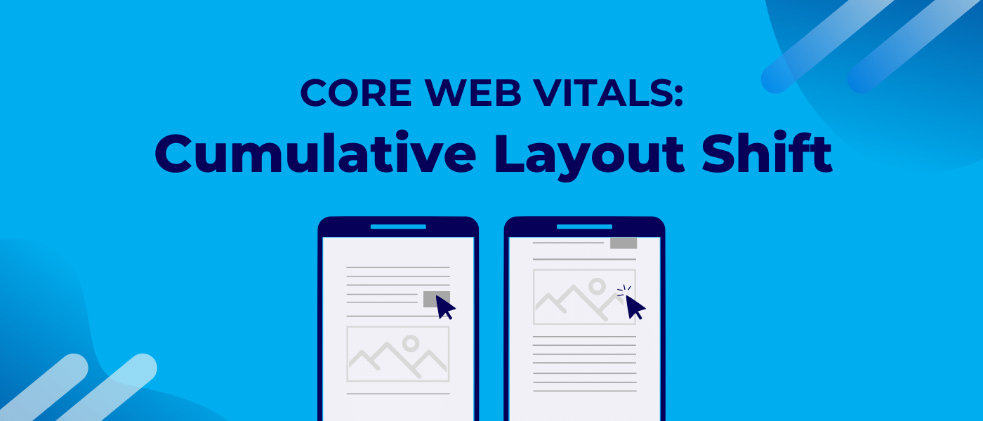 Cumulative Layout Shift (CLS) An In-Depth Look
