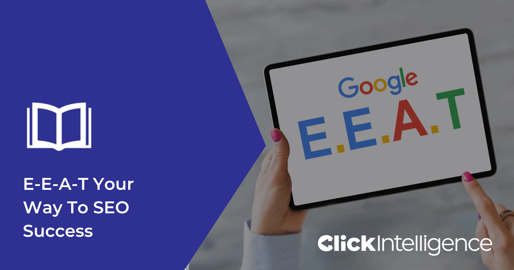 eBook: E-E-A-T Your Way To SEO Success